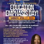 Lake Region Conference Education Emphasis Day!
