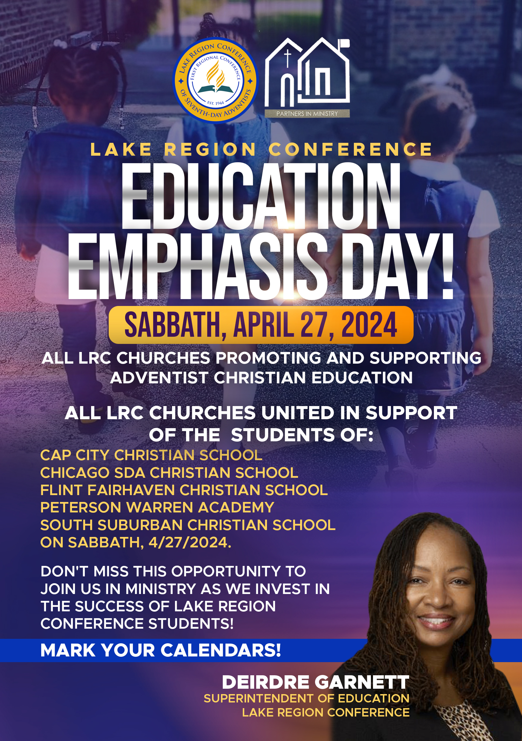 Lake Region Conference Education Emphasis Day!